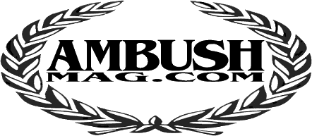 Ambush Magazine
