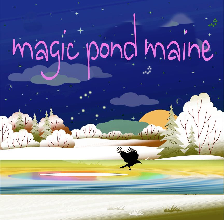 Magic Pond Maine